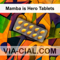 Mamba is Hero Tablets 827