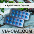 X Again Platinum Capsules 276